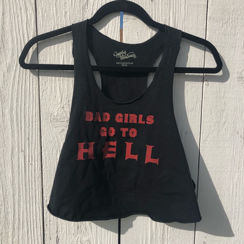 Bad Girls Go To Hell crop top